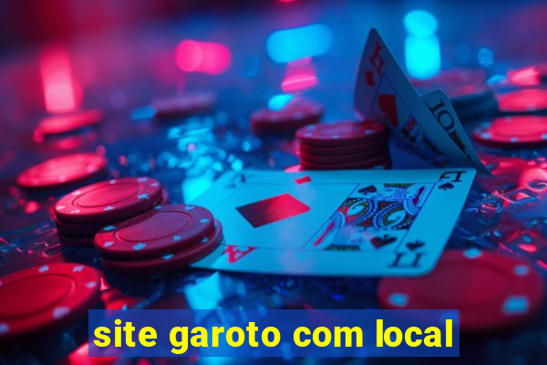 site garoto com local